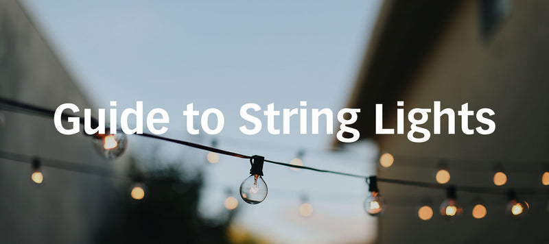 Guide to String Lights